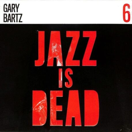 JAZZ IS DEAD 006