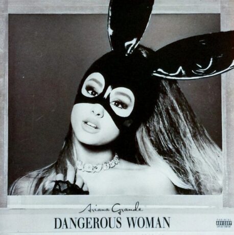 DANGEROUS WOMAN