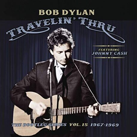 TRAVELIN' THRU - THE BOOTLEG SERIES 15