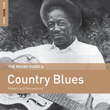 ROUGH GUIDE COUNTRY BLUES