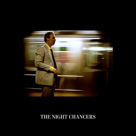 THE NIGHT CHANCERS